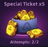Special Ticket x5
